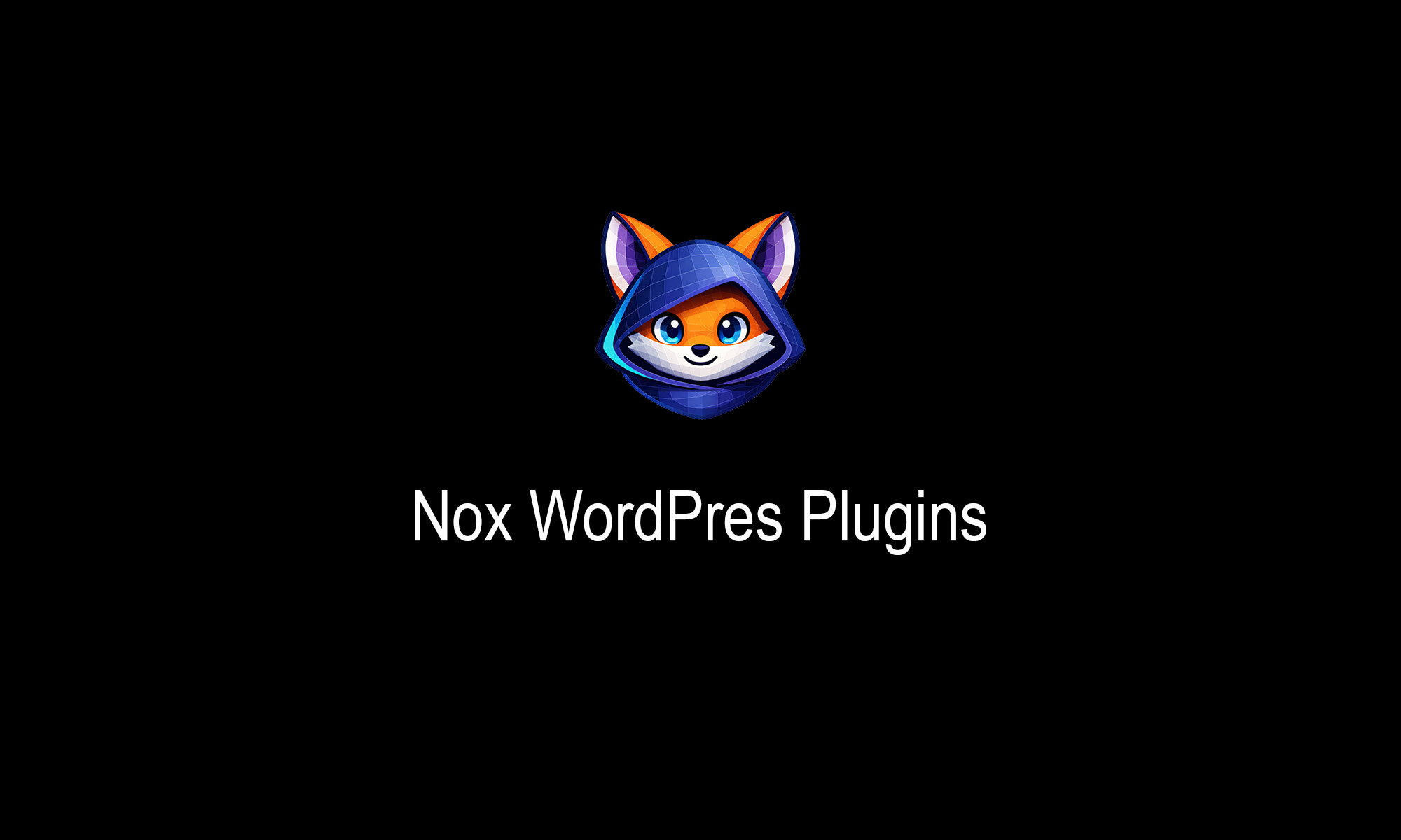 Introducing Nox WordPress Plugins